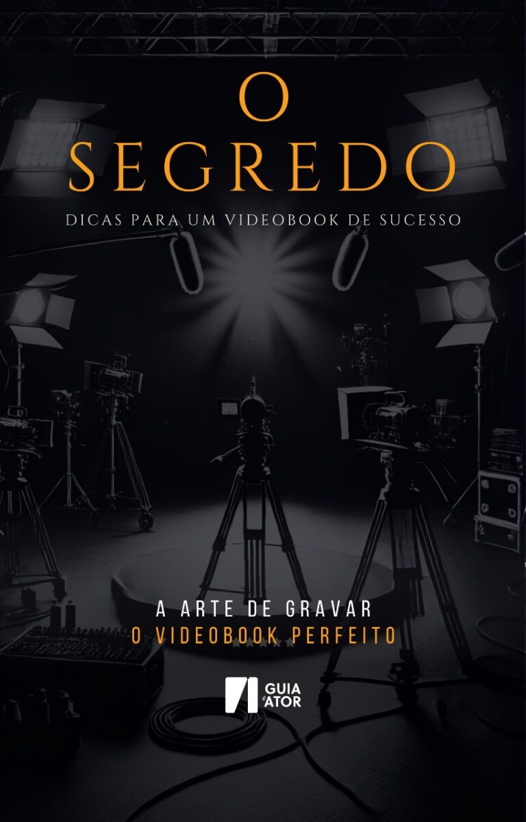 O Segredo – Como fazer um Videobook perfeito