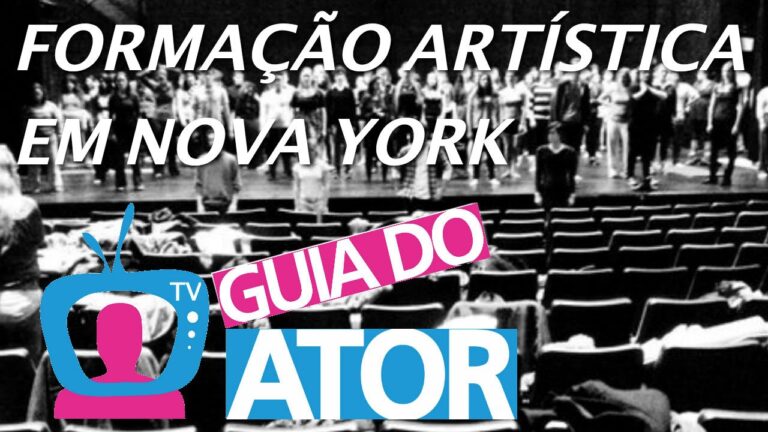 FORMAÇÃO ARTÍSTICA EM NOVA YORK – TV GUIA DO ATOR