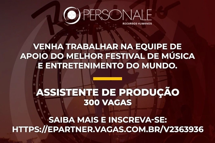 Vagas para Assistente de Produção no Rock in Rio