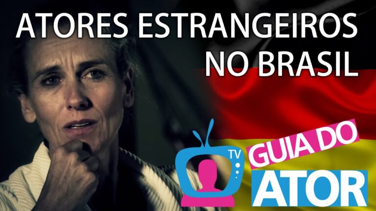 ATORES ESTRANGEIROS NO BRASIL – TV GUIA DO ATOR