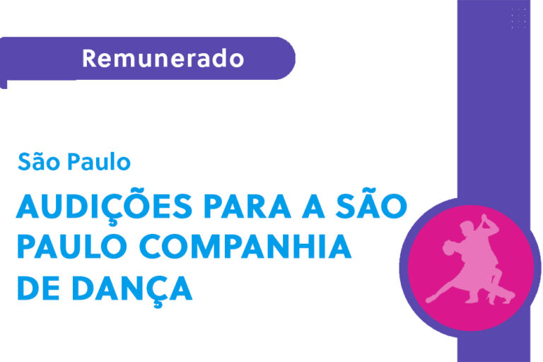 Audições para a São Paulo Companhia de Dança (SP)