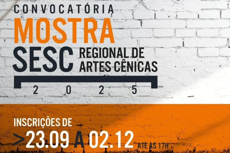 Convocatória para a Mostra Regional de Artes Cênicas 2025 SESC RJ