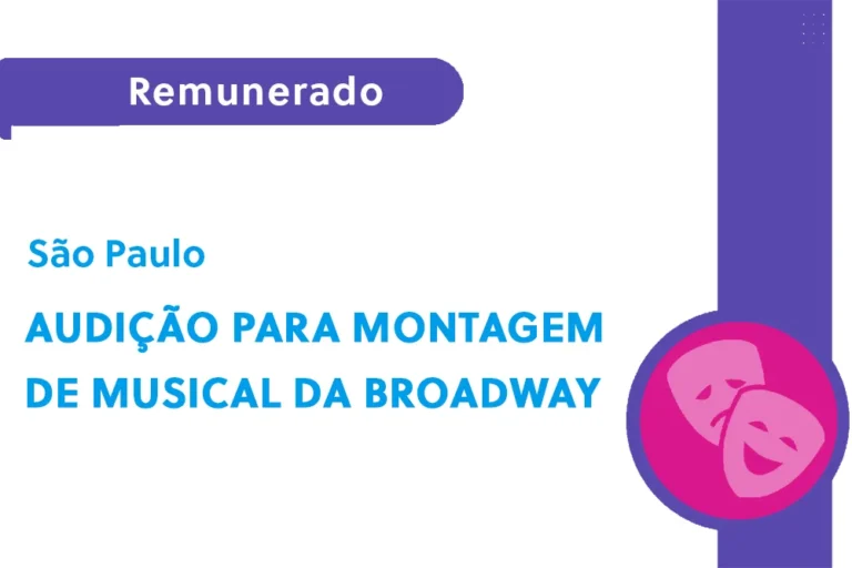 Audição para montagem de musical da Broadway (SP)