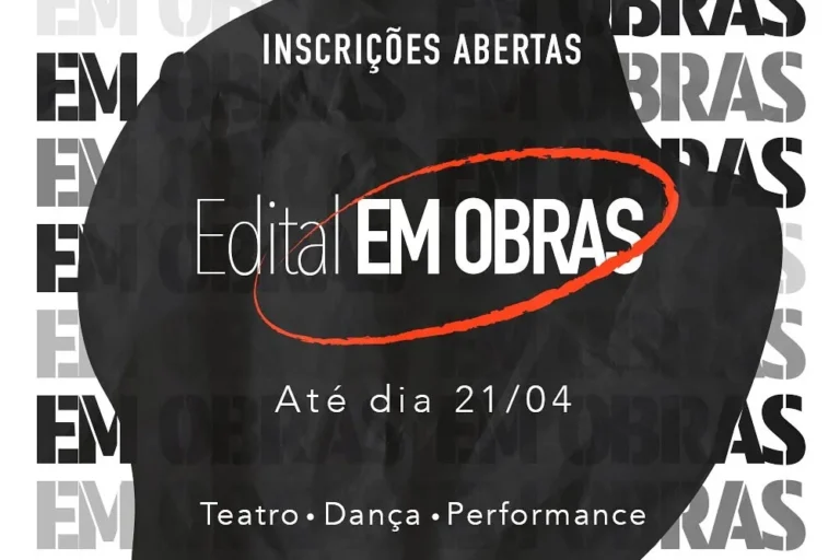 Edital Em Obras está com inscrições abertas