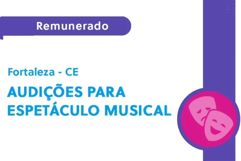 Audições para espetáculo musical (CE)
