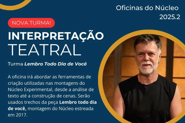 Oficinas de Interpretação Teatral do Núcleo Experimental