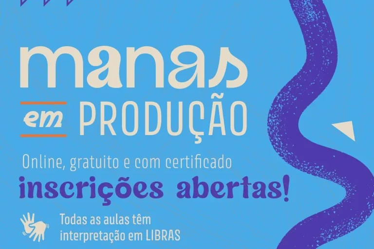 Curso Manas em Produção oferece formação gratuita para mulheres