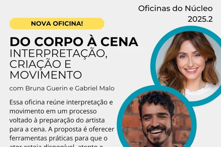 Oficina “Do Corpo à Cena – Interpretação, Criação e Movimento”
