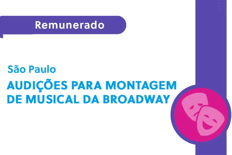 Audições para montagem de musical da Broadway (SP)