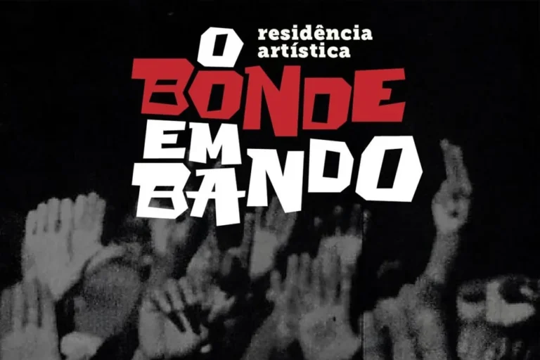 Grupo O Bonde abre inscrição para residência artística