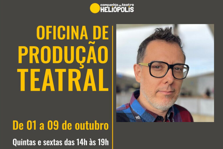Cia de Teatro Heliópolis abre inscrições para Oficina de Produção Teatral